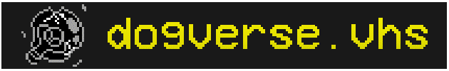 DOGVERSE.VHS